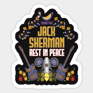 Thank you Jack Sherman | Rest in peace Sticker